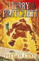 Feet Of Clay - (Discworld Novel 19): z bestsellerowej serii, która zainspirowała serial BBC The Watch - Feet Of Clay - (Discworld Novel 19): from the bestselling series that inspired BBC's The Watch