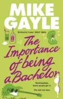 Znaczenie bycia kawalerem - Importance of Being a Bachelor