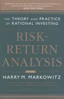 Analiza ryzyka i zysku, tom 2: Teoria i praktyka racjonalnego inwestowania - Risk-Return Analysis, Volume 2: The Theory and Practice of Rational Investing