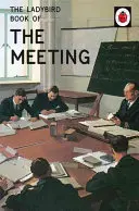 Biedronkowa książka o spotkaniu - Ladybird Book of the Meeting