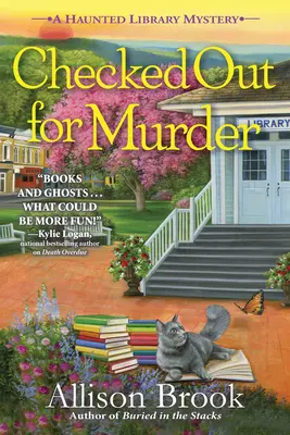 Checked Out for Murder: Tajemnica nawiedzonej biblioteki - Checked Out for Murder: A Haunted Library Mystery