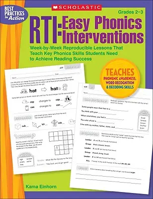 Rti: Easy Phonics Interventions: Tygodniowe lekcje do powielania, które uczą kluczowych umiejętności fonicznych potrzebnych uczniom do osiągnięcia sukcesu w czytaniu - Rti: Easy Phonics Interventions: Week-By-Week Reproducible Lessons That Teach Key Phonics Skills Students Need to Achieve Reading Success