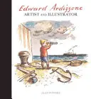 Edward Ardizzone: Artysta i ilustrator - Edward Ardizzone: Artist and Illustrator