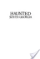 Nawiedzona Południowa Georgia - Haunted South Georgia