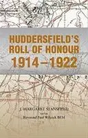 Księga honorowa Huddersfield 1914-1922 - Huddersfield's Roll of Honour 1914-1922