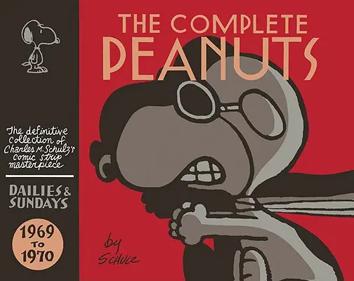 The Complete Peanuts 1969-1970: Vol. 10 Hardcover Edition