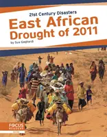 Susza w Afryce Wschodniej w 2011 r. - East African Drought of 2011