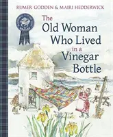 Stara kobieta, która mieszkała w butelce octu - The Old Woman Who Lived in a Vinegar Bottle