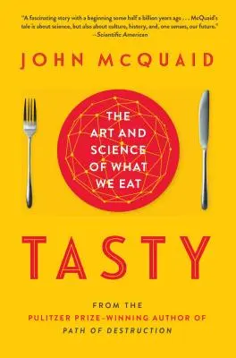 Tasty: Sztuka i nauka o tym, co jemy - Tasty: The Art and Science of What We Eat