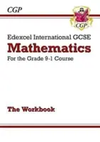 Zeszyt ćwiczeń z matematyki Edexcel International GCSE - dla kursu klasy 9-1 - Edexcel International GCSE Maths Workbook - for the Grade 9-1 Course