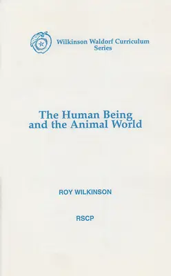 Człowiek i świat zwierząt - The Human Being and the Animal World