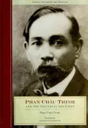 Phan Chau Trinh i jego pisma polityczne - Phan Chau Trinh and His Political Writings