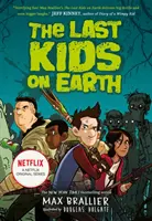 Ostatnie dzieci na Ziemi - Last Kids on Earth