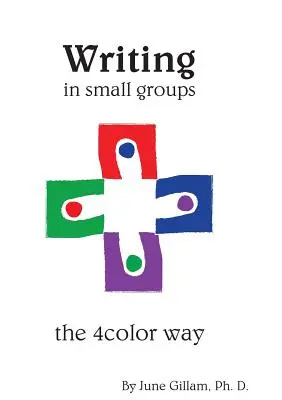 Pisanie w małych grupach: The 4color Way - Writing in Small Groups: The 4color Way