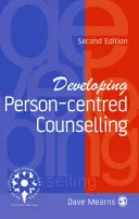Rozwój doradztwa skoncentrowanego na osobie - Developing Person-Centred Counselling