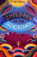 Dzieci ruchomych piasków - Children of the Quicksands