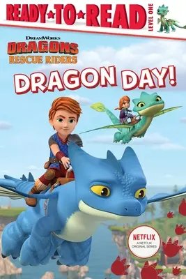 Dzień smoka: gotowy do czytania poziom 1 - Dragon Day!: Ready-To-Read Level 1