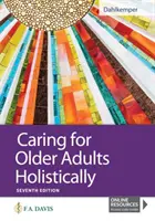 Holistyczna opieka nad osobami starszymi - Caring for Older Adults Holistically