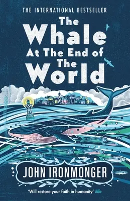 Wieloryb na końcu świata - The Whale at the End of the World