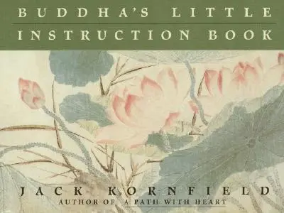 Mała instrukcja Buddy - Buddha's Little Instruction Book