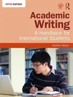 Academic Writing: Podręcznik dla studentów zagranicznych - Academic Writing: A Handbook for International Students