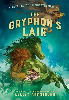 The Gryphon's Lair: Królewski przewodnik po zabijaniu potworów, Księga 2 - The Gryphon's Lair: Royal Guide to Monster Slaying, Book 2