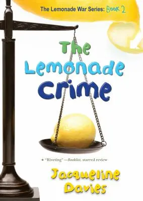 Lemoniadowa zbrodnia, 2 - The Lemonade Crime, 2