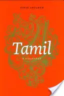 Tamil: Biografia - Tamil: A Biography