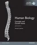 Biologia człowieka: Koncepcje i aktualne zagadnienia, wydanie globalne - Human Biology: Concepts and Current Issues, Global Edition