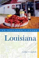 Przewodnik odkrywcy po Luizjanie - Explorer's Guide Louisiana