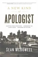 Nowy rodzaj apologety: *Przyjmowanie nowych strategii * Podejmowanie najnowszych kwestii * Angażowanie kultury - A New Kind of Apologist: *Adopting Fresh Strategies *Addressing the Latest Issues *Engaging the Culture