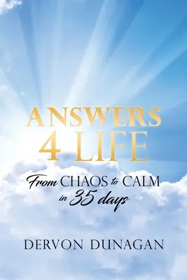 Answers 4 Life: Od chaosu do spokoju w 35 dni - Answers 4 Life: From Chaos to Calm in 35 days