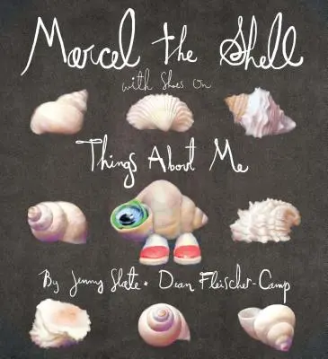 Marcel the Shell w butach: Rzeczy o mnie - Marcel the Shell with Shoes on: Things about Me