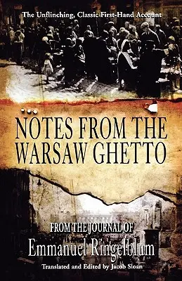 Zapiski z warszawskiego getta - Notes from the Warsaw Ghetto