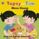 Topsy i Tim: Przeprowadzka - Topsy and Tim: Move House