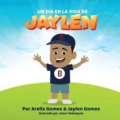 Dzień z życia Jaylen - Un Dia En La Vida De Jaylen