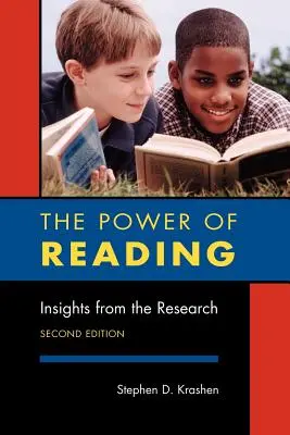 Moc czytania, wydanie drugie: Spostrzeżenia z badań - The Power of Reading, Second Edition: Insights from the Research