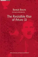 The Resistible Rise of Arturo Ui