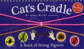 Kocia kołyska: Księga figur sznurkowych [z trzema kolorowymi sznurkami] - Cat's Cradle: A Book of String Figures [With Three Colored Cords]