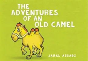 Przygody starego wielbłąda - Adventures of an Old Camel