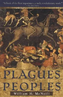 Plagi i narody - Plagues and Peoples