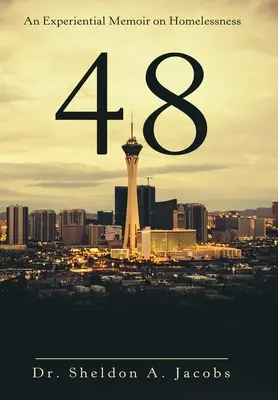 48: Doświadczalny pamiętnik o bezdomności - 48: An Experiential Memoir on Homelessness