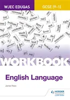 Eduqas GCSE (9-1) Zeszyt ćwiczeń z języka angielskiego - Eduqas GCSE (9-1) English Language Workbook