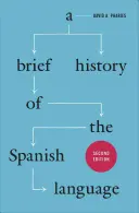 Krótka historia języka hiszpańskiego - A Brief History of the Spanish Language