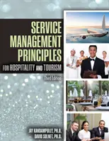 Zasady zarządzania usługami w hotelarstwie i turystyce - Service Management Principles for Hospitality & Tourism