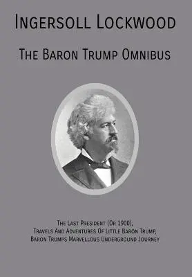 Omnibus Barona Trumpa - The Baron Trump Omnibus