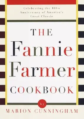Książka kucharska Fannie Farmer - The Fannie Farmer Cookbook