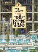 Pierre the Maze Detective: The Mystery of the Empire Maze Tower: (Maze Book for Kids, Adventure Puzzle Book, Seek and Find Book)