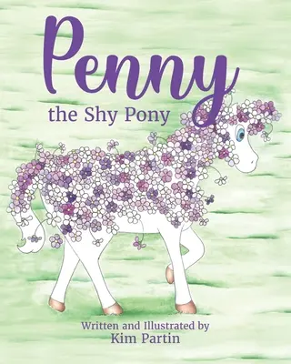 Nieśmiały kucyk Penny - Penny the Shy Pony