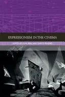 Ekspresjonizm w kinie - Expressionism in the Cinema